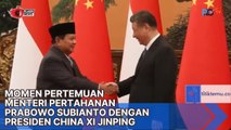Pertemuan Menhan Prabowo dengan Presiden China Xi Jinping
