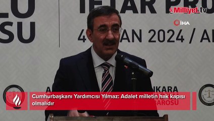 Cumhurbaşkanı Yardımcısı Yılmaz: Adalet milletin hak kapısı olmalıdır