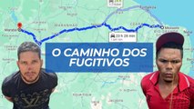 Entenda o caminho dos fugitivos de Mossoró até o Pará