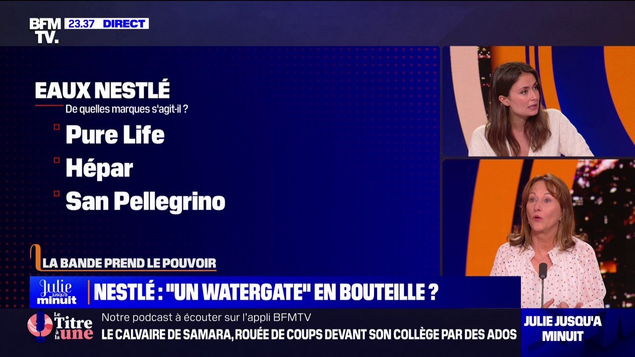 LA BANDE PREND LE POUVOIR - Nestlé: "un Watergate" en bouteille?