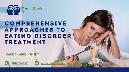 Comprehensive Approaches to Eating Disorder Treatment