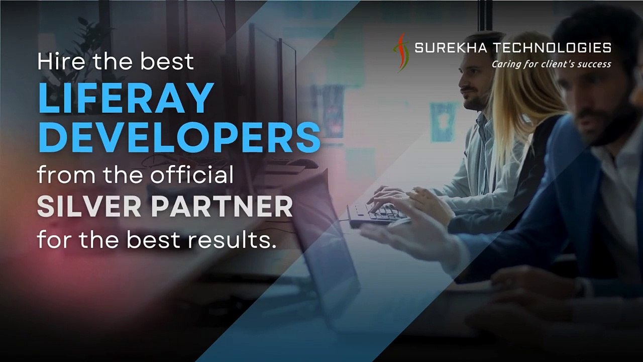 Hire dedicated & certified Liferay Developers from an official partner
