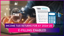 Income Tax Returns For AY 2024–25: E-Filing Enabled For ITRs 1, 2, 4 And 6 By CBDT On 1st April, 2024; 23000 ITRs Filed