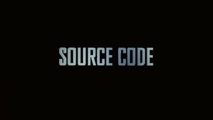 SOURCE CODE (2011) Bande Annonce VF - HQ