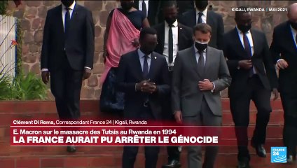 Rwanda : pour Macron, la France "aurait pu arrêter le génocide" mais n'en a "pas eu la volonté"