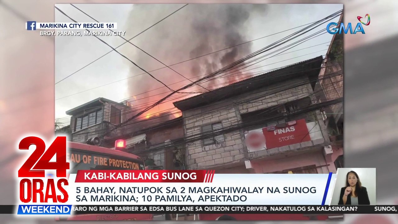 5 bahay, natupok sa 2 magkahiwalay na sunog sa Marikina; 10 pamilya, apektado | 24 Oras Weekend