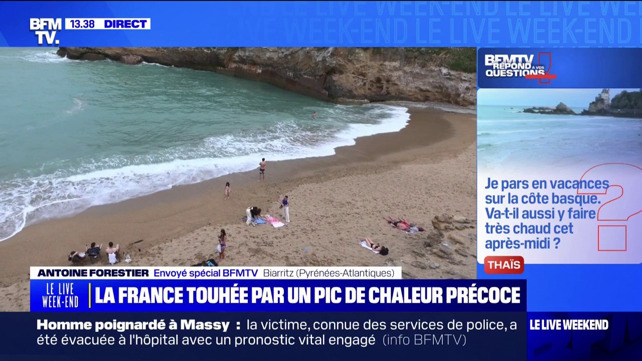 Je pars en vacances sur la côte basque. Va-t-il aussi y faire très chaud cet après-midi? BFMTV répond à vos questions