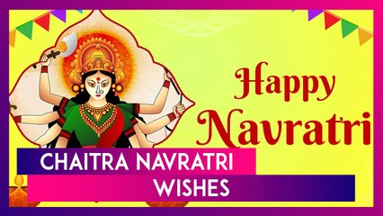 Download Video: Happy Chaitra Navratri 2024 Greetings: Messages, Wishes And Images To Share During Navaratri Week