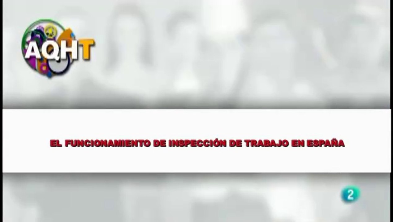 EL FUNCIONAMIENTO DE INSPECCIÓN DE TRABAJO EN ESPAÑA