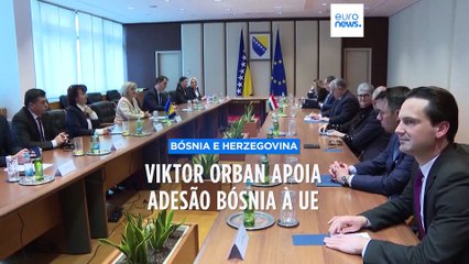 Orbán na Bósnia para apoiar adesão à UE