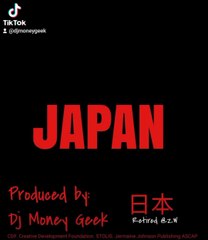 Japan mixtape by Dj Money Geek