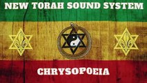 New Torah Sound System - Chrysopoeia (Dub)