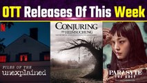 OTT Release this week: From Farrey to The Conjuring, OTT Movies & Web Series Releasing this week!