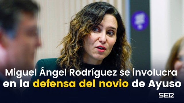Miguel Ángel Rodríguez y el jefe de prensa de Ayuso se involucran en la defensa del novio de la presidenta
