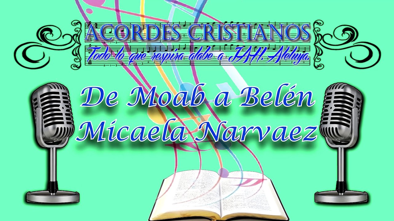 De Moab a Belen - Loa Hnos Narváez Pista