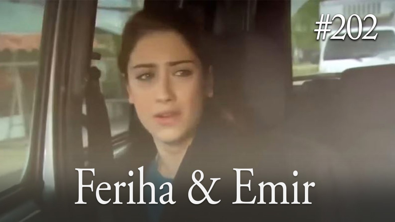 Feriha a Emir #202