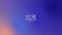 STAR FORUM 2024 | ΤΕΛΕΤΗ ΛΗΞΗΣ