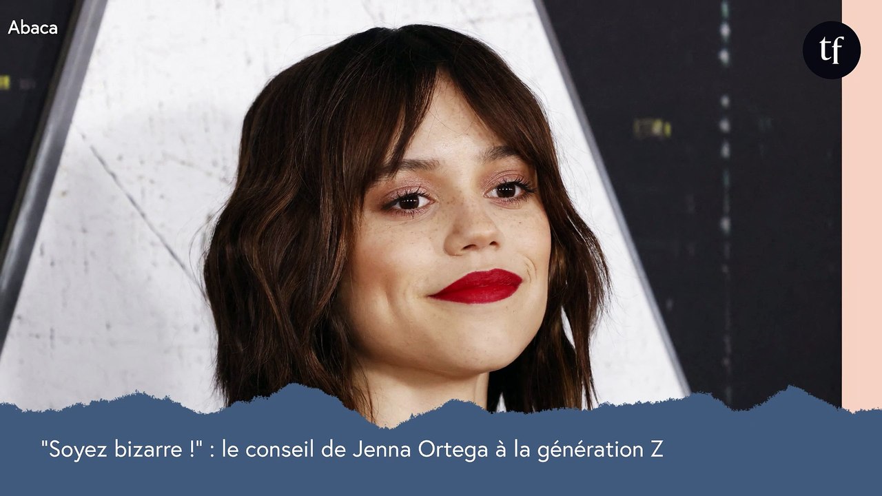 "Soyez bizarres !" : le conseil déroutant de Jenna Ortega à la génération Z
