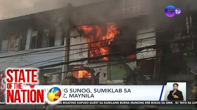 State of the Nation Part 2: Sunog sa Sta. Cruz, Maynila; It's Showtime sa GMA; atbp.