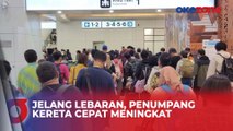 Jelang Lebaran, PT KCIC Sebut Ada Peningkatan Penumpang Sebesar 10 Persen