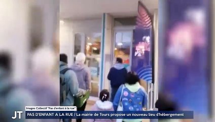 PAS D'ENFANT A LA RUE / La mairie de Tours propose un nouveau lieu d'hébergement