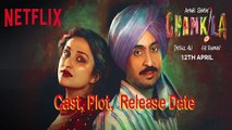 Amar Singh Chamkila | Cast, Release Date | Imtiaz Ali, A.R. Rahman, Diljit Dosanjh, Parineeti Chopra