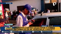 Se realiza operativo contra colectivos y combis informales en las avenidas Venezuela y Faucett