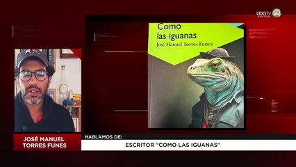 José Manuel Torres Funes nos presenta su libro "Como las iguanas"