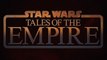 STAR WARS: Tales of the Empire (2024) Bande Annonce VF - HD