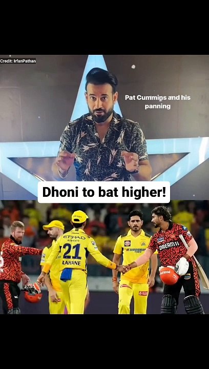 IPL 2024: MS Dhoni to Bat higher vs SRH? #msdhoni #irfanpathan #cskvssrh #csk #ipl #ipl2024 #shorts