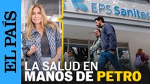 La salud de los colombianos en manos de Petro