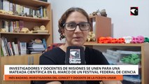 Investigadores y docentes de Misiones se unen para una mateada científica en el marco de un Festival Federal de Ciencia