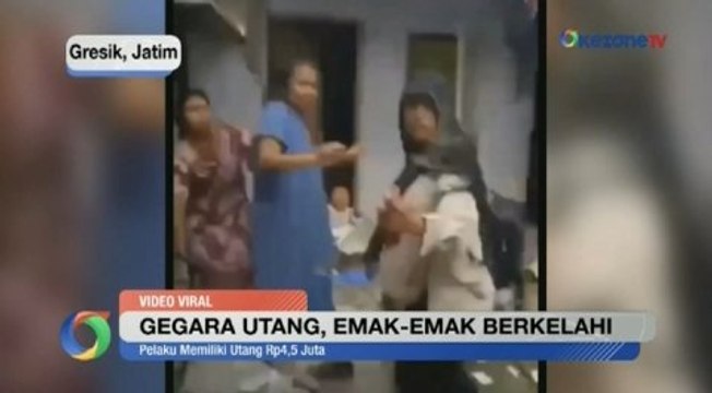 Viral Emak-Emak di Gresik Berkelahi karena Utang
