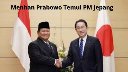 Menhan Prabowo Temui PM Jepang di Tokyo, Bahas Peningkatan Kolaborasi