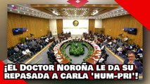 ¡VEAN! ¡El Dr. Noroña le da su repasada a Carla Hum-pri por atacar a morena quitándole candidatos!