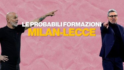 Milan-Lecce, le probabili formazioni: Pioli vara una trequarti inedita