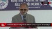 Mehmet Özhaseki: Deprem bölgesinde 300 bin konutun yapımı devam ediyor