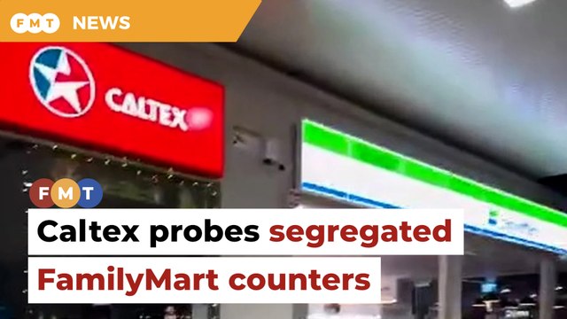 Caltex probes claim of segregated payment counters at FamilyMart store
