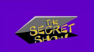 The Secret Show S02 Ep26 - Secret Double Agent