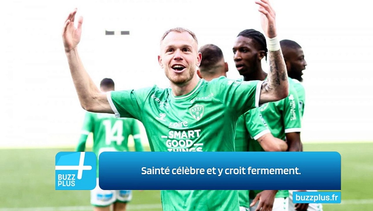 Sainté célèbre et y croit fermement.