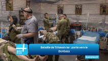 Bataille de Tchassiv Iar : porte vers le Donbass