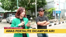 Pengakuan Oknum Petugas SPBU yang Campur Pertalite dengan Air [GELAR PERKARA]
