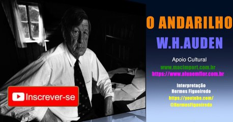 Poema “O Andarilho” [Wystan Hugh Auden]
