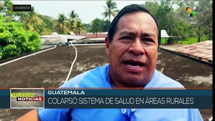 El sistema de salud en zonas rurales está colapsado en Guatemala