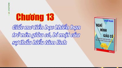 Nghĩ mình giàu có - Joseph Murphy - Chương 13