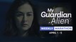 My Guardian Alien: Weekly Marathon | April 1 - 5, 2024