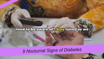 9 Nocturnal Signs of Diabetes Don't Ignore Thes