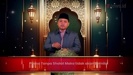 Hikmah Ramadhan Apdil Abdilah, S.Sos: Puasa Tanpa Salat Maka Tidak Bernilai