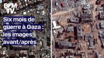 Six mois de guerre entre Israël et le Hamas: les images avant/après dans la bande de gaza