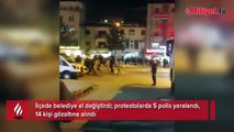 İlçede belediye el değiştirdi! Protestolarda 5 polis yaralandı, 14 gözaltı